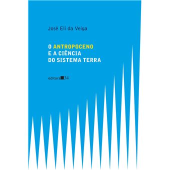 O Antropoceno E A Ciência Do Sistema Terra - 1