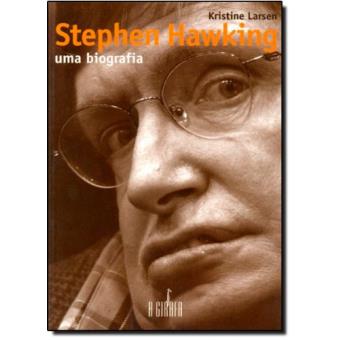 Stephen Hawking. Uma Biografia - 1