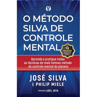O Método Silva De Controle Mental - 1