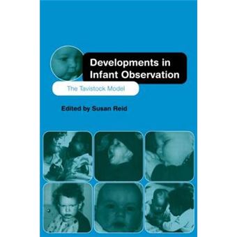 Developments in Infant Observation - The Tavistock Model - Paperback - 1997 - 1