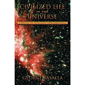 Civilized Life in the Universe - Scientists on Intelligent Extraterrestrials - Hardback - 2006 - 1