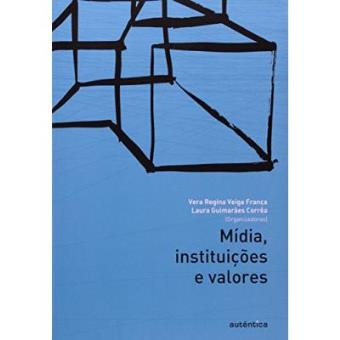 Mídia, Instituições E Valores - 1