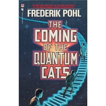 the Coming Of The Quantum Cats Paperback -
