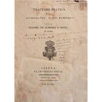 Tractado pratico das avaliações, e dos damnos. - 1