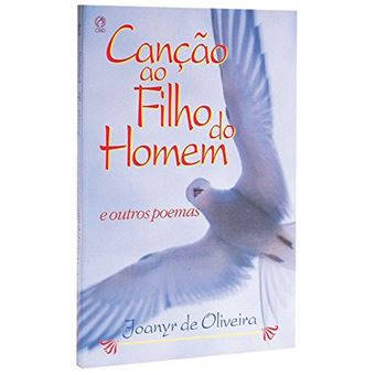 Cancao Ao Filho do Homem e Outros Poemas - 1