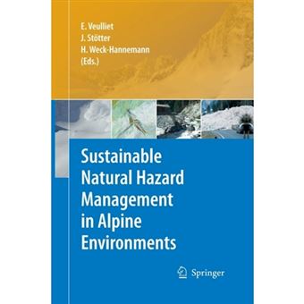 Sustainable Natural Hazard Management in Alpine Environments - Paperback - 2014 - 1