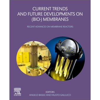 Current Trends And Future Developments On Bio Membranes - 1