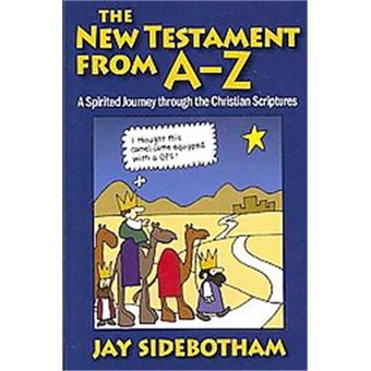 The New Testament From A-Z - 1