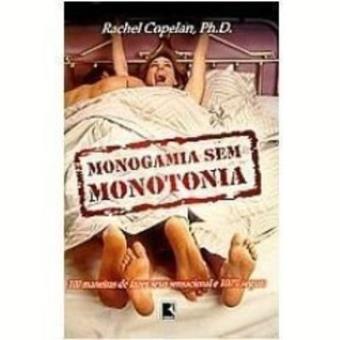 Monogamia Sem Monotonia - 1