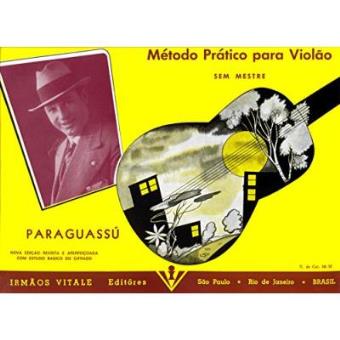Método Prático Para Violão. Paraguassú - 1
