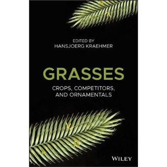 Grasses Crops, Competitors, And Ornamentals - 1