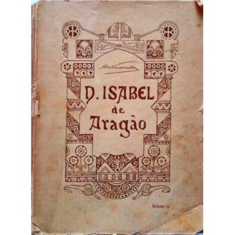 Evolução do culto de dona isabel de aragão, esposa do rei lavrador, dom dinis de portugal (a rainha santa). - 1