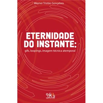 Eternidade Do Instante - 1