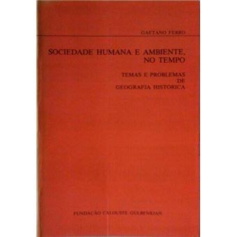 Sociedade humana e ambiente no tempo. - 1