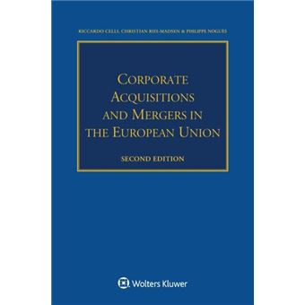 Corporate Acquisitions And Mergers In The European Union - 1