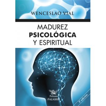 Madurez psicológica y espiritual - 1