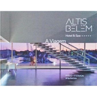Altis belem hotel & spa, a viagem. - 1