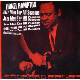 Lionel Hampton: Jazz Man for All Seasons - 1
