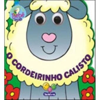 O Olhinhos Da Fazenda. Cordeirinho Calisto - 1