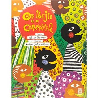 Os Ibejis E O Carnaval - 1