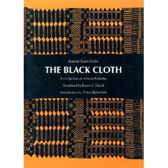 The Black Cloth - Collection of African Folk Tales - Paperback - 1987 - 1