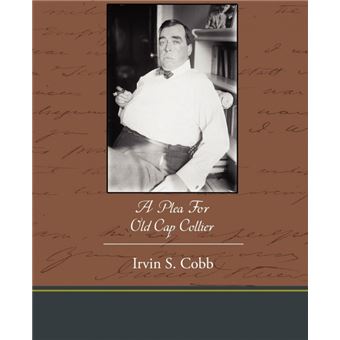 A Plea for Old Cap Collier - Paperback / softback - 2010 - 1