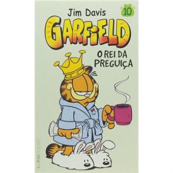 Garfield 10. O Rei Da Preguiça - Coleção L&Pm Pocket - 1