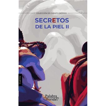Secretos De La Piel. Tomo Ii - 1