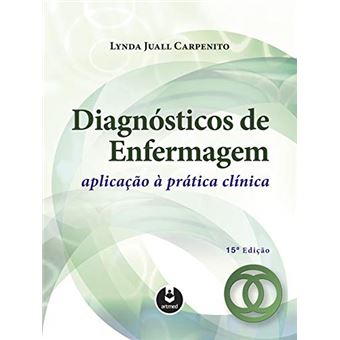 Diagnósticos de Enfermagem: Aplicação à Prática Clínica - 1