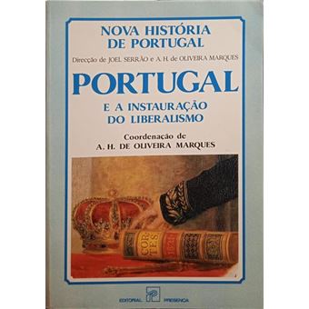 Portugal e a instauração do liberalismo. - 1