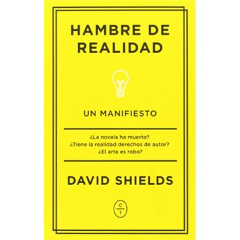 Hambre De Realidad:Un Manifiesto - 1