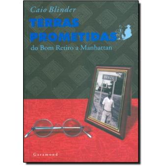Terras Prometidas : Do Bom Retiro a Manhattan - 1