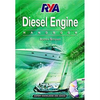 Rya Diesel Engine Handbook (Royal Yachting Association) - [Version Originale] - 1