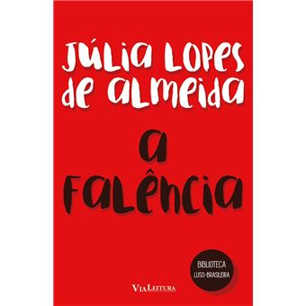 A Falencia - Coleção Biblioteca Luso-Brasileira - 1