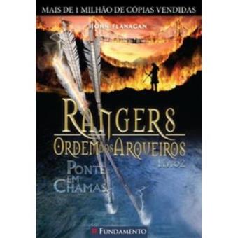 Rangers Ordem Dos Arqueiros 02 - Ponte Em Chamas - 1