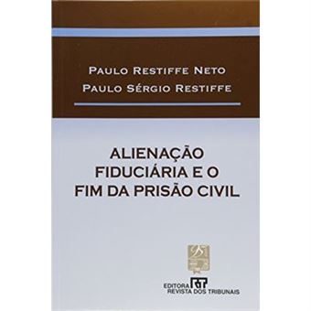 Alienacao Fiduciaria E O Fim Da Prisao Civil - 1
