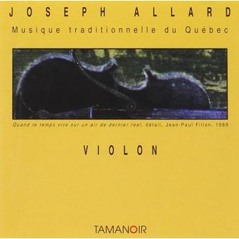 Allard, Joseph-Violon-Musique Traditionnelle Du Quebec - 1
