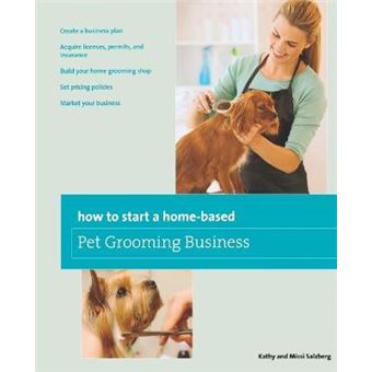 How to Start a Home-based Pet Grooming Business - 1