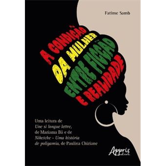 A Condição Da Mulher Entre Ficção E Realidade - 1