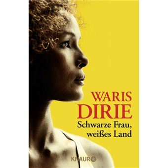 Schwarze Frau, Weisses Land - 1