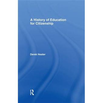 A History of Education for Citizenship - Paperback - 2015 - 1
