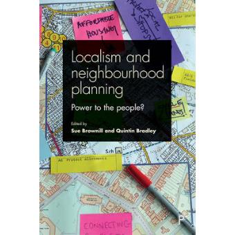 Localism And Neighbourhood Planning Power To The People - 1