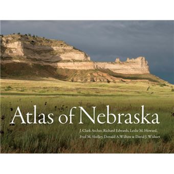 Atlas Of Nebraska By David J. Wishart - 1