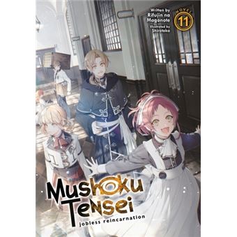 Mushoku Tensei Jobless Reincarnation Light Novel Vol 11 - 1