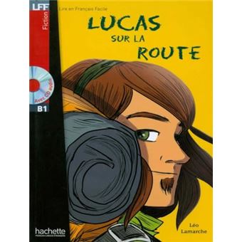 Lucas Sur La Route (B1) + Cd Audio - 1