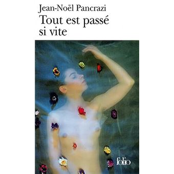 Tout Est Passé Si Vite - 1