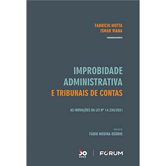 Improbidade Administrativa E Tribunais De Contas - 1