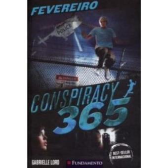 Fevereiro - Volume 2. Série Conspiracy 365 - 1