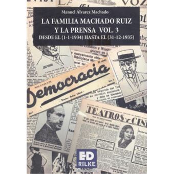 La Familia Machado Ruiz Y La Prensa Vol 3 (1934 - 1935)) - 1