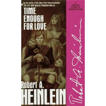 Time Enough For Love - 1